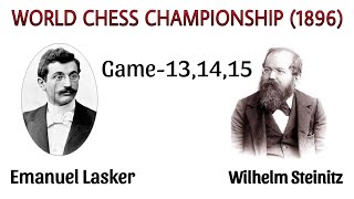 Lasker vs steinitz  world chess championship 1896  chess world cup  steinitz best chess games [upl. by Renee801]