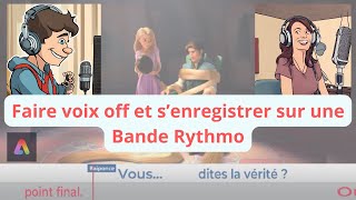 Tutoriel  Faire un doublage 100 en ligne Bande Rythmo [upl. by Ennaeel]