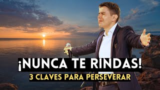 ¡Nunca Te Rindas ¿Por Qué Perseverar Es Clave para Alcanzar las Promesas de Dios  Nicolás Ramos [upl. by Lot]