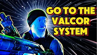 GO TO THE VALCOR SYSTEM [upl. by Lengel]