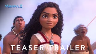 Moana 2  Teaser Trailer  Disney UK [upl. by Palocz510]