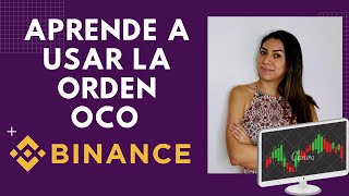 Como usar las ORDENES OCO en BINANCE❓ FACIL y RAPIDO [upl. by Abita595]