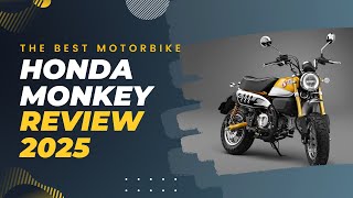 Honda Monkey Review 2025 [upl. by Calandria686]