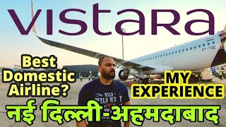 Vistara airlines economy class review  New Delhi to Ahmedabad flight  Vistara airlines review [upl. by Ennylyak]