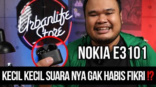 DILUAR NURUL EMANG NIH TWS ‼️ REVIEW TWS NOKIA E3101 [upl. by Yelac]