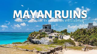 10 Most Amazing Mayan Ruins  4k Travel Video [upl. by Freya]