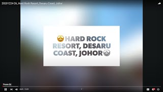 2020122426Hard Rock Resort Desaru Coast Johor [upl. by Veedis]