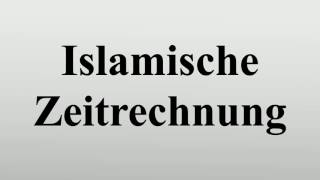 Islamische Zeitrechnung [upl. by Claybourne]