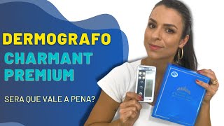 DERMOGRAFO CHARMANT PREMIUM  TUDO QUE VOCÊ PRECISA SABER ANTES DE COMPRAR [upl. by Eiahpets]