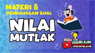 Pembahasan Soal Nilai Mutlak kelas 10 [upl. by Alayne]