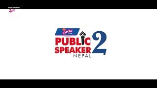 Public Speaker Nepal Season 2 Episode 1 [upl. by Ailenroc]