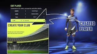 FIFA 22  HOW TO USE YOUR CREATED PLAYERS IN CREATE A CLUB [upl. by Detta]