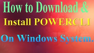 DownloadingInstalling and Connection Powercli [upl. by Alludba]