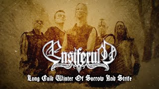 Ensiferum  Long Cold Winter of Sorrow and Strife Lyric Video [upl. by Arlee]