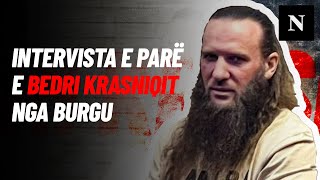 Intervista e parë e Bedri Krasniqit nga burgu Flet për Faton Hajrizin dhe kushtet brenda burgjeve [upl. by Hedvig222]