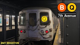 🅩 BMT Brighton B amp Q Trains  7 Avenue [upl. by Deyes823]