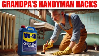 Grandpa’s 33 SECRET Handyman Hacks You Wish You Knew Sooner [upl. by Sonny]