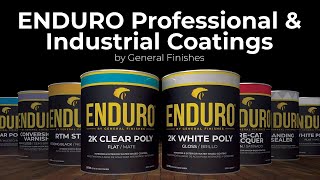 ENDURO Professional amp Industrial Coatings  General Finishes [upl. by Enilrek966]