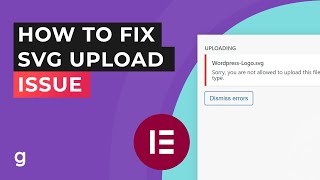 How to fix the quotSVG not allowed to upload this file typequot issue in WordPress Elementor [upl. by Petuu]