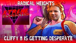 Radical Heights A testamnent to Cliffy Bs desperation [upl. by Aerona]