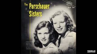 The Childrens Bible Hour Presents The Parschauer Sisters LP Mono 1958 Full Album [upl. by Gio23]