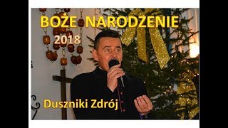 Boże Narodzenie 2018 [upl. by Nanam]