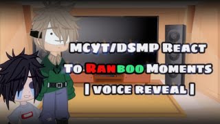 MCYTDSMP React To Ranboo Moments  Voice Reveal [upl. by Marteena]