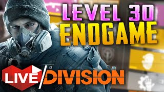 The Division Endgame  Level 30 Gameplay Guide  FINAL BOSS  Multiplayer Live Stream [upl. by Corby]