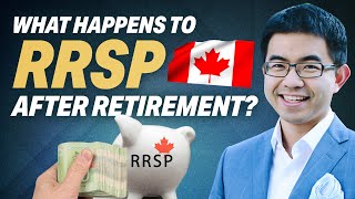 What Happens To Your RRSP When You RETIRE  RRSP Withdrawal  Retirement in Canada [upl. by Mullac787]