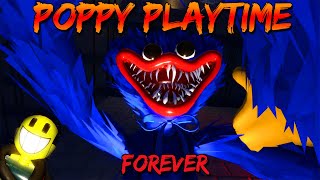 Poppy Playtime Forever  Roblox  Full Walkthrough [upl. by Jasik]