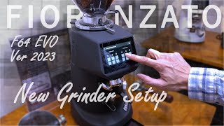 240 Fiorenzato F64Evo Version 2023  How to setup amp New Grinder Setup  By Malaysia Barista [upl. by Pattani951]