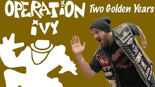 Operation Ivy Two Golden Years [upl. by Ahsiei472]