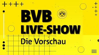 Die BVBVorschau vor dem Spiel gegen RB Leipzig [upl. by Romola]