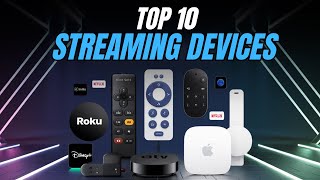 Top 10 Streaming Devices of 2024 You Wont Believe [upl. by Odrude]