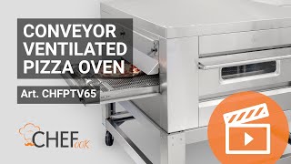 Conveyor ventilated pizza oven CHFPTV65 [upl. by Inaflahk337]