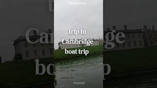 Trip to Cambridge We had the boat trip uk cambridge boat [upl. by Clabo945]