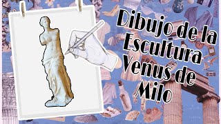 Dibujo de la Escultura griega quotVenus de Miloquot Paso a Paso [upl. by Fayre]