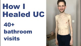 How to Heal Ulcerative Colitis  40 Bowel Movements  Padraigs Story [upl. by Sinnaiy]