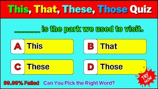 This That These Those Quiz  Perfect Your Demonstratives  Can You Pick the Right Word [upl. by Kelley]