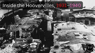 The Great Depression 1931–1940 inside the Hoovervilles [upl. by Ecineg735]