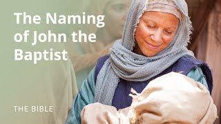 Luke 1  The Naming of John the Baptist  The Bible [upl. by Sivle268]