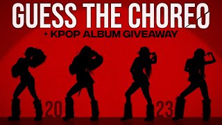 Ultimate Guess The Kpop Song By Its Choreography 2023 💃🏻  KPOP ALBUM GIVEAWAY [upl. by Mehalick]