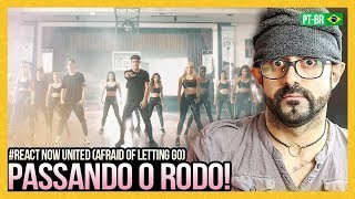 REAGINDO a Now United  Afraid of Letting Go Videoclipe Oficial [upl. by Fisuoy]