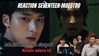 SEVENTEEN 세븐틴 MAESTRO Official MV REACTION  MINGYU ATAU WONWOO SIH MAESTRO NYA [upl. by Rabassa]