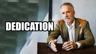 DEDICATION  Jordan Peterson Best Motivational Speech [upl. by Whorton882]