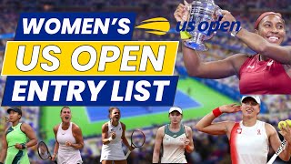 US Open  Womens Entry List [upl. by Hahsia]