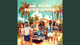 Mi Nuh Response [upl. by Clarkin]