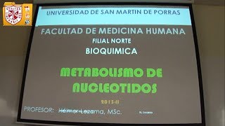 Bioquímica  Metabolismo de Nucleótidos  H Lezama [upl. by Radford609]