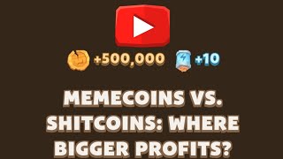 Memecoins vs Shitcoins Where Bigger Profits   Memefi Guide Code Youtube Video Answer Memefi [upl. by Sachsse867]