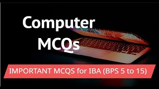 STS IBA BPS 5 to 15 Important Computer MCQs  Computer MCQs for IBA  Computer Basic mcqs [upl. by Alrep]